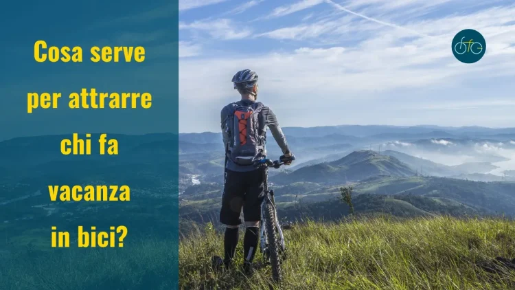 Come promuovere una destinazione ciclotuiristica