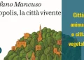 mancuso fitopolis citt&agrave; vegetali